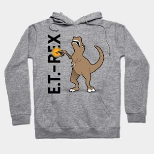 ET-Rex - Dinosaur Pun Design Hoodie